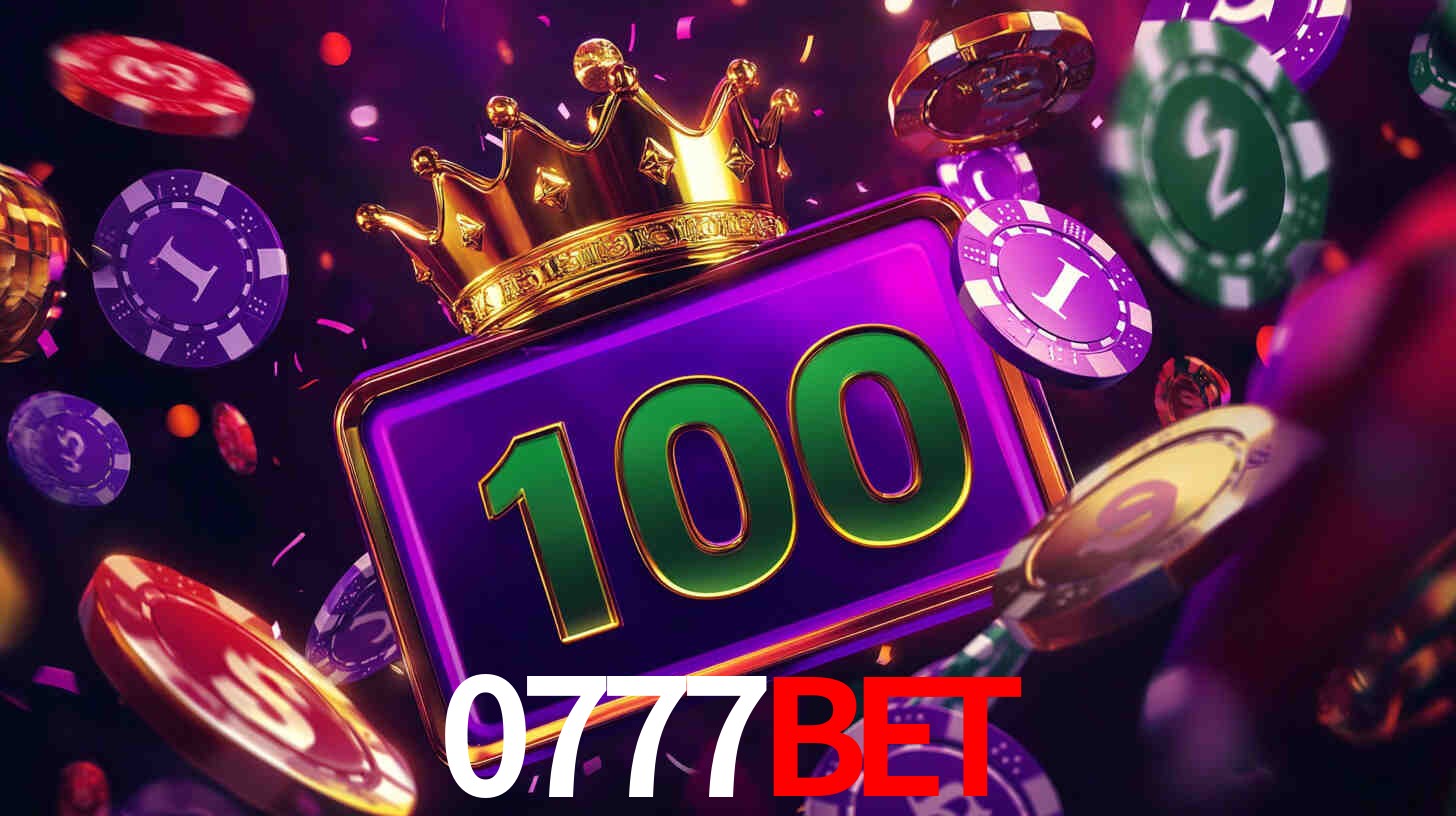 Explore as vantagens do 0777bet: serviço profissional e confiabilidade